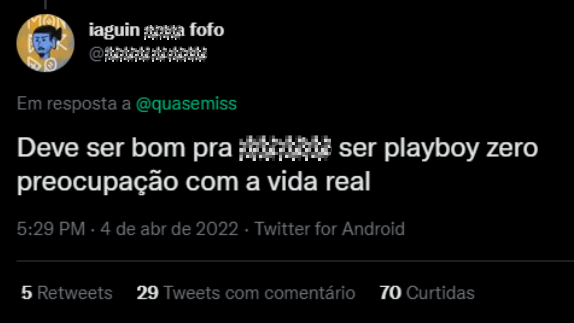 Iago (usuário) via Twitter: "Deve ser bom pra * ser playboy, zero preocupação com a vida real"