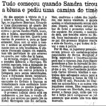 Matéria sobre o Escândalo de Berna publicada em 28/08/1987 pelo O Globo com o título "Tudo começou quando Sandra tirou a blusa e pediu uma camisa do time"