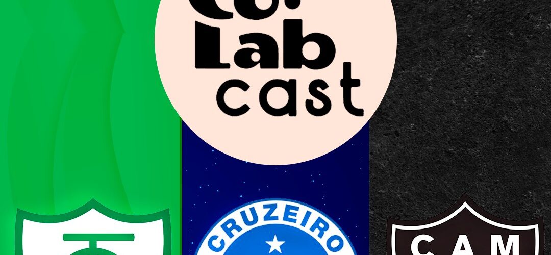 Capa do Podcast ColabCast com os três principais times de Minas Gerais: da esquerda para a direita: América Mineiro, Cruzeiro Esporte Clube e Atlético Mineiro