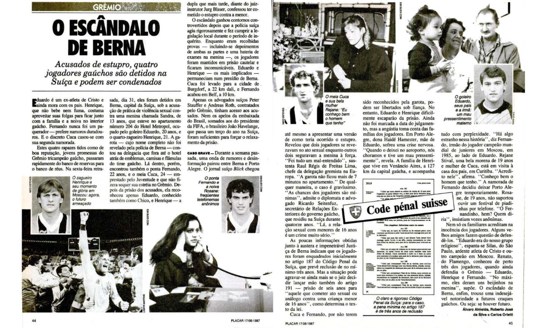 Matéria em edição 898 da Revista Placar  publicada em 17/08/1987 entitulada O Escândalo de Berna, com imagens dos quatro envolvidos, de suas famílias e do código penal suíço.